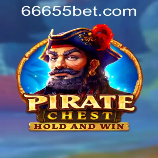 Exploring the Thrilling Adventure of PirateChest and 6655bet PH Login